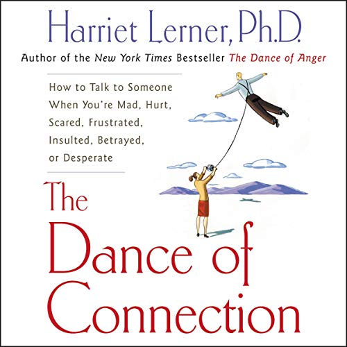 The book cover for The Dance of Connection Harriet Lerner, PhD